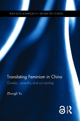 Translating Feminism in China - Zhongli Yu