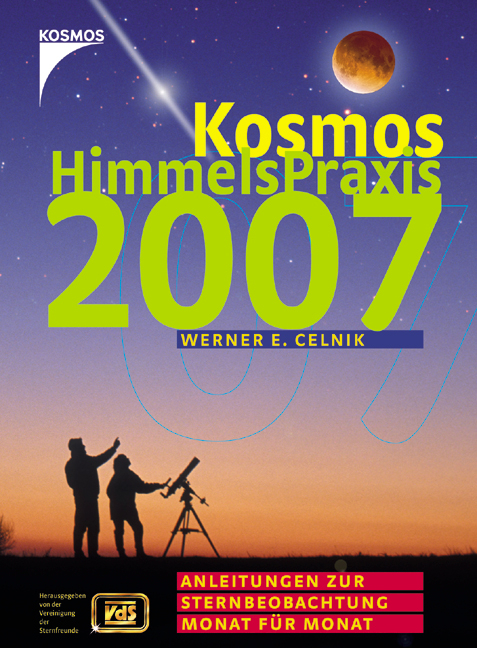 Kosmos Himmelspraxis 2007 - Werner E Celnik