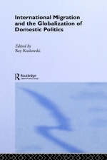 International Migration and Globalization of Domestic Politics - 