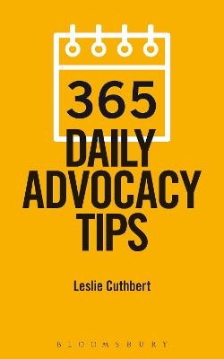 365 Daily Advocacy Tips - Leslie Cuthbert