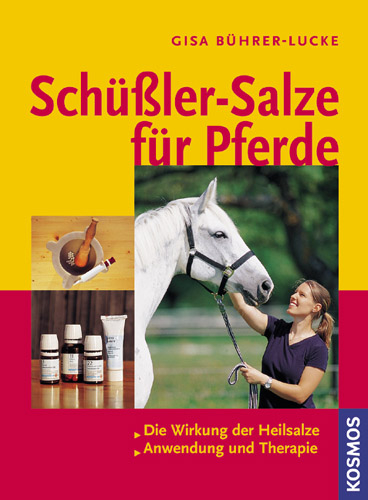 Schüßler-Salze für Pferde - Gisa Bührer-Lucke