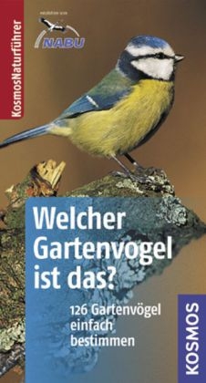 Welcher Gartenvogel ist das? - Volker Dierschke