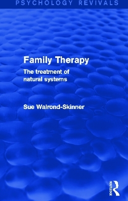 Family Therapy - Sue Walrond-Skinner