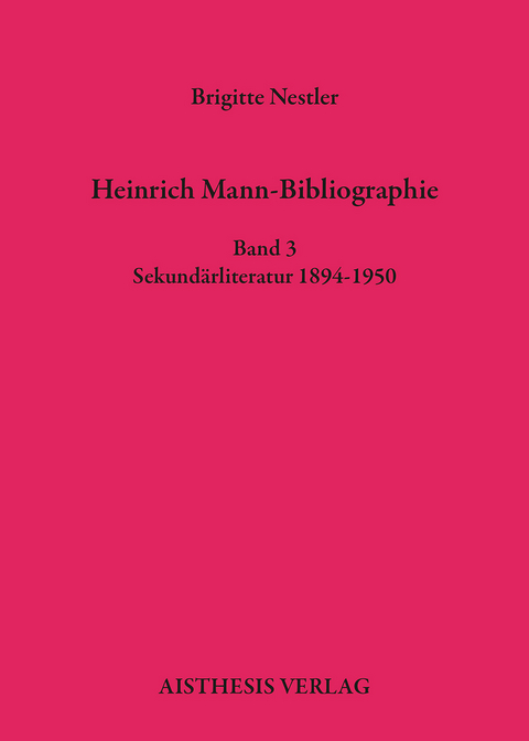 Heinrich Mann-Bibliographie - Brigitte Nestler