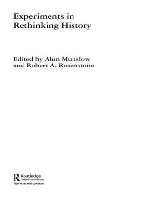 Experiments in Rethinking History - 