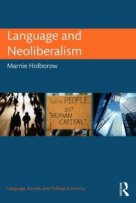 Language and Neoliberalism - Marnie Holborow