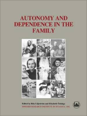 Autonomy and Dependence in the Family - 