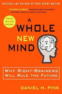 A Whole New Mind - Daniel H. Pink