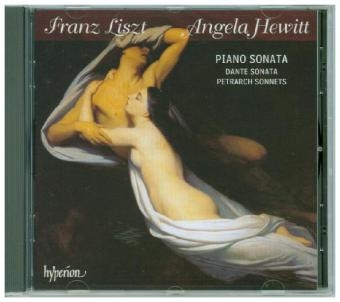 Klaviersonate h-moll / Dante-Sonate / Petrarca Sonette Nr. 47, 104, 123, 1 Audio-CD - Franz Liszt