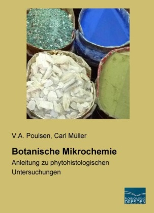 Botanische Mikrochemie - V. A. Poulsen