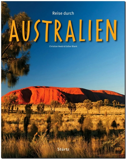 Reise durch Australien - Esther Blank