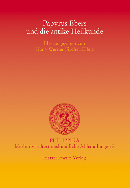 Papyrus Ebers und die antike Heilkunde - 