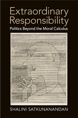 Extraordinary Responsibility - Shalini Satkunanandan