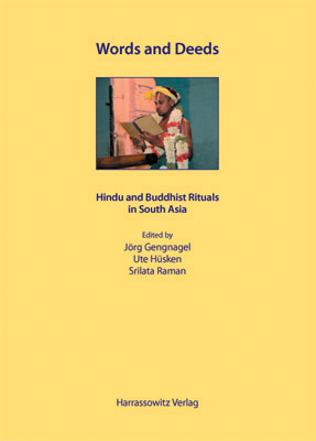 Words and Deeds - Hindu and Buddhist Rituals in South Asia - 