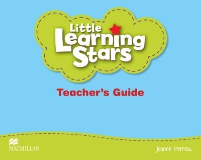 Little Learning Stars Teacher's Guide Pack - Jeanne Perrett