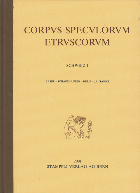 Corpus Speculorum Etruscorum - Schweiz I - Ines Jucker