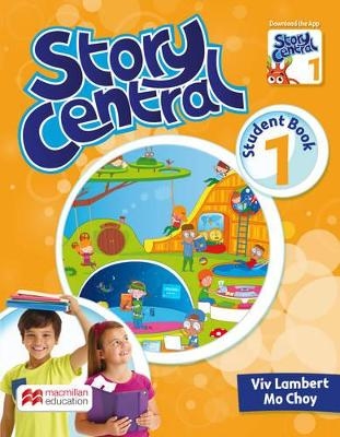 Story Central Level 1 Student Book Pack - Viv Lambert, Mo Choy