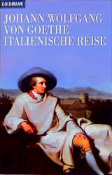 Italienische Reise - Johann Wolfgang Goethe