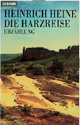 Die Harzreise - Heinrich Heine