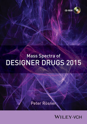 Mass Spectra of Designer Drugs 2015 - Peter Rösner