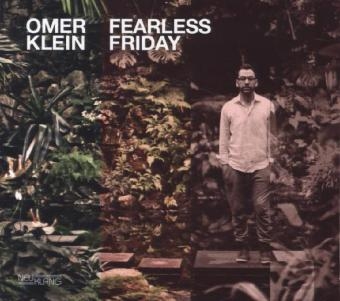 Fearless Friday, 1 Audio-CD - Omer Klein