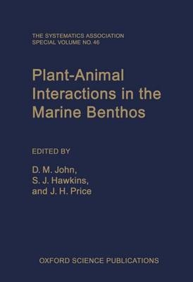 Plant-Animal Interactions in the Marine Benthos - 