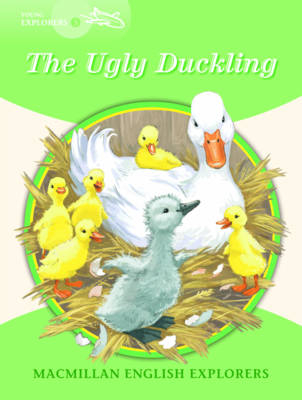 Macmillan English Explorers 3 The Ugly Duckling - Gill Munton