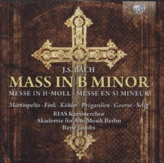 Mass In B-Minor / Messe in h-Moll, 2 Audio-CDs - Johann Sebastian Bach