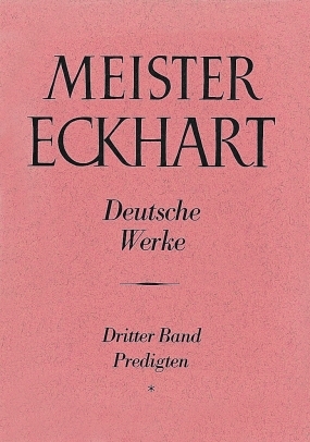Meister Eckhart. Deutsche Werke Band 3: Predigten - 