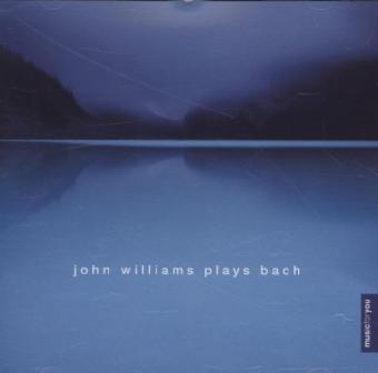 John Williams plays Bach, 1 Audio-CD - Johann Sebastian Bach