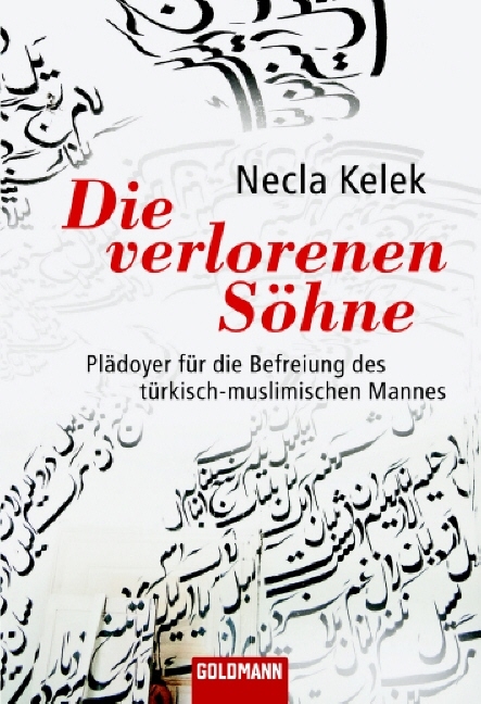 Die verlorenen Söhne - Necla Kelek