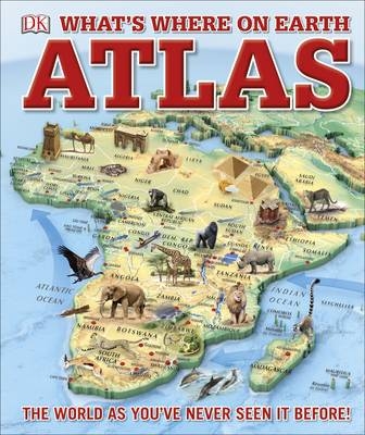 What's Where on Earth Atlas -  Dk