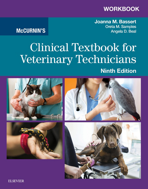 Workbook for McCurnin's Clinical Textbook for Veterinary Technicians -  Joanna M. Bassert,  John Thomas