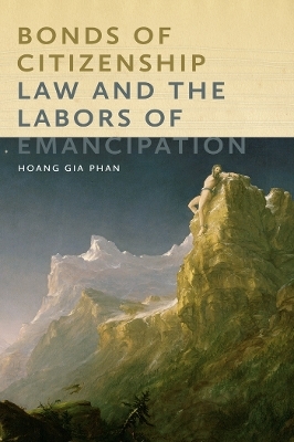 Bonds of Citizenship - Hoang Gia Phan