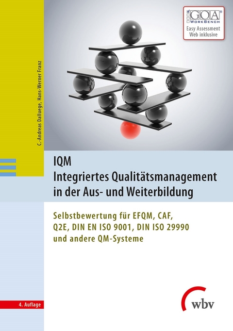 IQM Integriertes Qualitätsmanagement in der Aus- und Weiterbildung - Hans-Werner Franz, C.-Andreas Dalluege