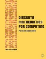 Discrete Mathematics for Computing -  Grossman Peter Grossman