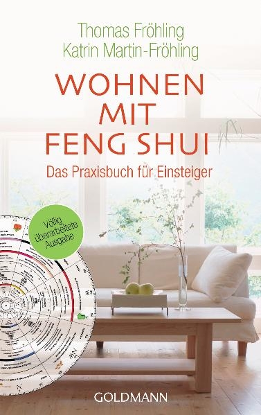 Wohnen mit Feng Shui - Thomas Fröhling, Katrin Martin-Fröhling