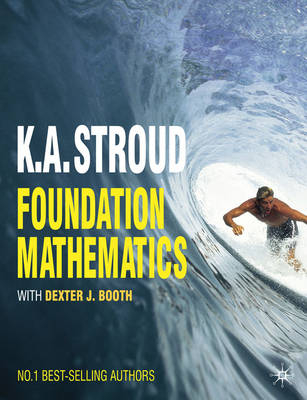 Foundation Mathematics -  Booth Dexter J. Booth,  Stroud K.A. Stroud