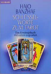 Schlüsselworte zum Tarot - Hajo Banzhaf