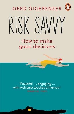 Risk Savvy - Gerd Gigerenzer