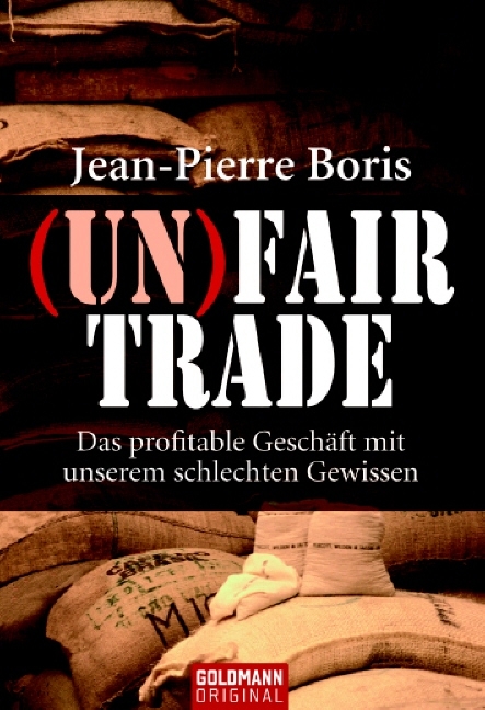(Un)Fair Trade - Jean P Boris