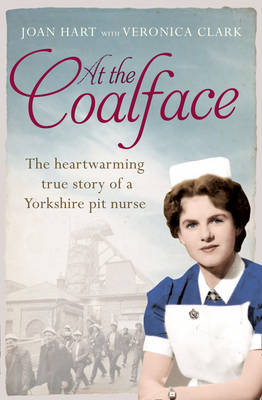 At the Coalface - Joan Hart