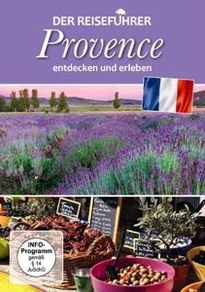 Der Reiseführer: Provence entdecken und erleben, 1 DVD