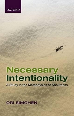 Necessary Intentionality - Ori Simchen