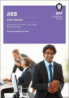 JIEB Administrations, CVAs and Receiverships -  BPP Learning Media