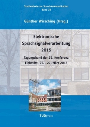 Elektronische Sprachsignalverarbeitung 2015 - 