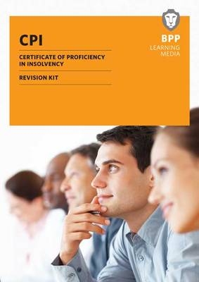 CPI Certificate of Proficiency in Insolvency -  BPP Learning Media