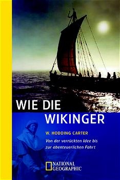 Wie die Wikinger - W Hodding Carter