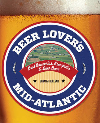 Beer Lover's Virginia - Tanya Birch