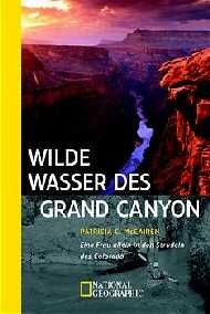 Wilde Wasser des Grand Canyon - Patricia McCairen